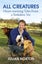 All Creatures by Julian Norton - Paperback Carousel 1