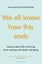We all know how this ends by Anna Lyons - Paperback Carousel 1