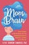 Mom Brain by Ilyse Dobrow DiMarco - Hardcover Carousel 1