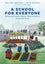 A School for Everyone by Ffion Jones - Paperback Carousel 1