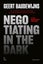 Negotiating In The Dark by Geert Baudewijns - Paperback Carousel 1