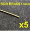 Model / Hobby Brass Rod1.5mm – length 10cm – pack of 5 Carousel 1