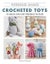 Weekend Makes: Crocheted Toys: 25 Quick and Easy Projects to Make Carousel 1