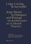 Large, Lasting & Inevitable by Jorge Silvetti - Paperback Carousel 1