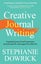 Creative Journal Writing by Stephanie Dowrick - Paperback Carousel 1