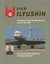 OKB ILYUSHIN: A History of the Design Bureau and its Aircraft by Yefim Gordon Carousel 1