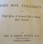 The Boy Colonists Or Eight Years Of Colonial Life In Otago NZ by Simeon Elwell Carousel 5
