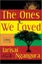 The Ones We Loved by Tarisai Ngangura - Hardcover Carousel 1