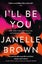 I'll Be You by Janelle Brown - Paperback Carousel 1