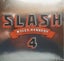Slash Feat. Myles Kennedy & Conspirators : 4 Carousel 1