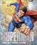 Superman The Ultimate Guide The Man of Steel New Edition Carousel 1