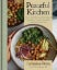 Peaceful Kitchen: More Than 100 Cozy Plant-Based Recipes to Comfort the Bo Carousel 1