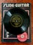 Slide guitar: A book/record guide to electric lead & traditional slide + Carousel 3