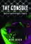 The Console by Mike Diver - Hardcover Carousel 1
