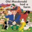 Old MacDonald Had a Farm (Classic Books with Holes Cover) Carousel 1