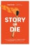 Story or Die by Lisa Cron - Paperback Carousel 1