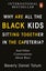 Why Are All the Black Kids Sitting Together in the Cafeteria? by Beverly Daniel Carousel 1