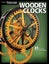 Wooden Clocks by Editors of Scroll Saw Woodworking & Crafts - Paperback Carousel 1