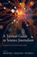 A Tactical Guide to Science Journalism by Ashley Smart - Paperback Carousel 1