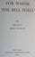 FOR WHOM THE BELL TOLLS, Hemingway, 1940 - True First Edition Carousel 11