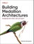 Building Medallion Architectures by Piethein Strengholt - Hardcover Carousel 1