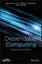 Dependable Computing by Ravishankar K. Iyer - Hardcover Carousel 1