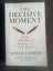 The Decisive Moment: How the Brain Makes Up Its Mind Carousel 1