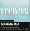 Mamma Mia *FRONT ROW* Sat 23rd Aug Wellington Carousel 1
