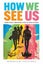How We See Us by Michaela M. Leslie-Rule - Paperback Carousel 1