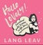 Hello Lovely!: Inspirational Quotes & Poems on Life, Love & Empowerment Carousel 1