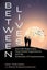 Between Lives: Past-Life ­Regression, Near-Death ­Experiences, and the ­Ev Carousel 1