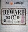 THE CATTAGE - Hilarious Cat Tin Sign Add Some Humor & Laughs To Your Home Carousel 1