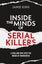 Inside the Minds of Serial Killers by Jamie King - Paperback Carousel 1