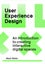 User Experience Design by Mark Wells - Paperback Carousel 1