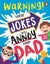 These Jokes Will Annoy Every Dad These Jokes Will Annoy Every Dad By ISBN 97817 Carousel 1