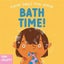 Bath Time!: Aussie Baby's First Words 3 Bath Time!: Aussie Baby's First Words 3 Carousel 1