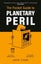 Pocket Guide to Planetary Peril Pocket Guide to Planetary Peril By Jakob Thoma I Carousel 1