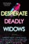Desperate Deadly Widows Desperate Deadly Widows By Vanessa Lillie ISBN 978172829 Carousel 1