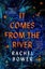It Comes from the River It Comes from the River By Rachel Bower ISBN 97815266726 Carousel 1