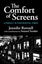 The Comfort of Screens by Jennifer Rowsell - Hardcover Carousel 1