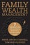 Family Wealth Management by Mark Haynes Daniell, Tom McCullough Carousel 1