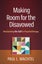 Making Room for the Disavowed by Paul L. Wachtel - Hardcover Carousel 1