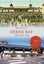 Herne Bay Through Time by John Clancy - Paperback Carousel 1