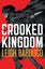Crooked Kingdom: The Dregs Edition by Leigh Bardugo - Paperback Carousel 1