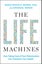The Life Machines by Daria Mochly-Rosen - Hardcover Carousel 1