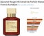 Baccarat Rouge 540 Extrait de Parfum Maison Francis Kurkdjian 2mls decant Carousel 4