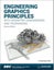 Engineering Graphics Principles with Geometric Dimensioning and Tolerancing by E Carousel 1