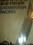 CATAMARAN RACING REG WHITE BOB FISHER Carousel 1