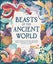 Beasts of the Ancient World by Marchella Ward - Hardcover Carousel 1
