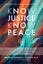 Know Justice Know Peace by Deborah Threadgill Egerton - Paperback Carousel 1